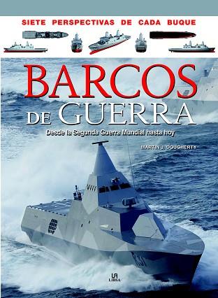 BARCOS DE GUERRA | 9788466234023 | DOUGHERTY, MARTIN J. | Llibres Parcir | Llibreria Parcir | Llibreria online de Manresa | Comprar llibres en català i castellà online