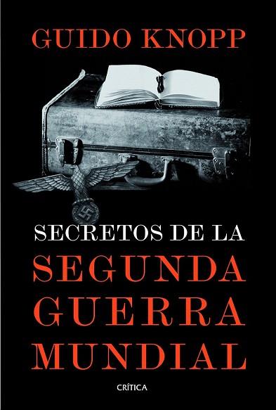 SECRETOS DE LA SEGUNDA GUERRA MUNDIAL | 9788498926187 | GUIDO KNOPP | Llibres Parcir | Llibreria Parcir | Llibreria online de Manresa | Comprar llibres en català i castellà online