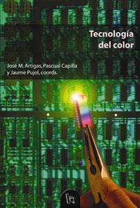 TECNOLOGIA DEL COLOR | 9788437054360 | ARTIGAS | Llibres Parcir | Librería Parcir | Librería online de Manresa | Comprar libros en catalán y castellano online