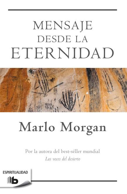 MENSAJE DESDE LA ETERNIDAD | 9788490704240 | MORGAN, MARLO | Llibres Parcir | Llibreria Parcir | Llibreria online de Manresa | Comprar llibres en català i castellà online