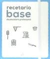 RECETARIO BASE PSTELERIA PROFESIONAL | 9788494632372 | AA.VV | Llibres Parcir | Llibreria Parcir | Llibreria online de Manresa | Comprar llibres en català i castellà online