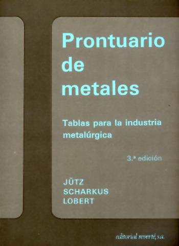 PRONTUARIO DE METALES | 9788429160611 | JUTZ | Llibres Parcir | Llibreria Parcir | Llibreria online de Manresa | Comprar llibres en català i castellà online