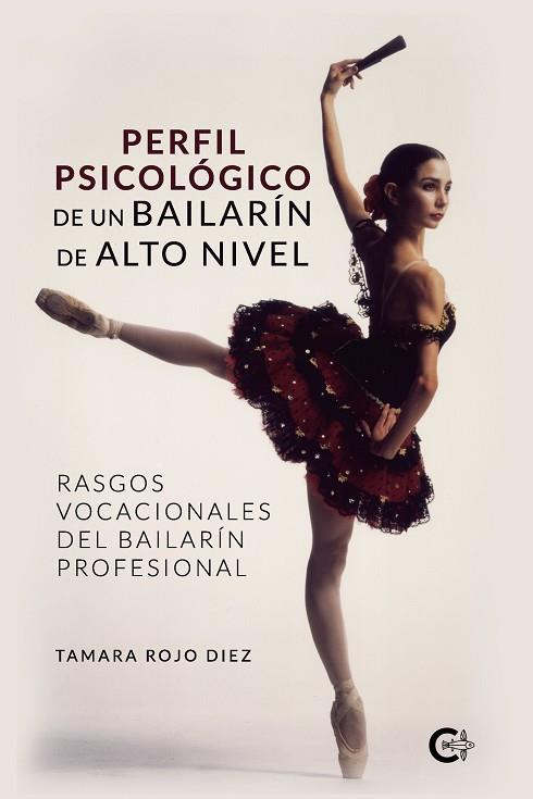 PERFIL PSICOLÓGICO DE UN BAILARÍN DE ALTO NIVEL | 9788418435553 | ROJO, TAMARA | Llibres Parcir | Llibreria Parcir | Llibreria online de Manresa | Comprar llibres en català i castellà online