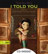 I TOLD YOU (CONTE INFANTIL EN ANGLES) | 9788498258028 | VARIOS AUTORES | Llibres Parcir | Llibreria Parcir | Llibreria online de Manresa | Comprar llibres en català i castellà online