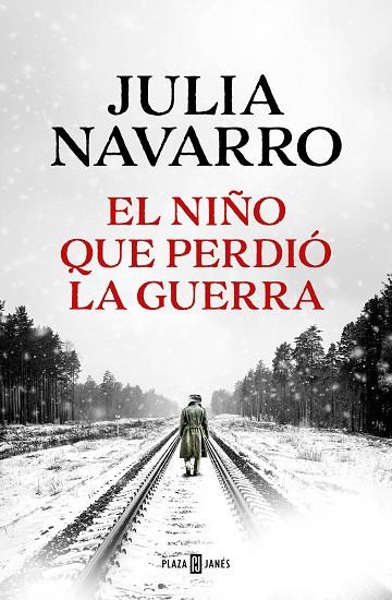 EL NIÑO QUE PERDIÓ LA GUERRA | 9788401027970 | NAVARRO, JULIA | Llibres Parcir | Llibreria Parcir | Llibreria online de Manresa | Comprar llibres en català i castellà online