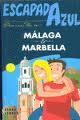 Escpada Azul Málaga y Marbella | 9788480238984 | Monreal, Manuel | Llibres Parcir | Llibreria Parcir | Llibreria online de Manresa | Comprar llibres en català i castellà online