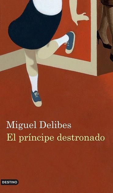 Príncipe destronado, El | 9788423343959 | Delibes, Miguel | Llibres Parcir | Llibreria Parcir | Llibreria online de Manresa | Comprar llibres en català i castellà online