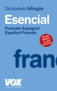 DICCIONARIO ESENCIAL FRANCAIS ESPAGNOL ESPAÑOL FRANCES | 9788471538314 | Llibres Parcir | Llibreria Parcir | Llibreria online de Manresa | Comprar llibres en català i castellà online