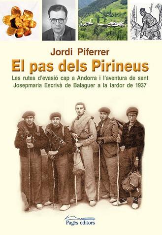 EL PAS DELS PIRINEUS | 9788499752624 | PIFERRER, JORDI | Llibres Parcir | Llibreria Parcir | Llibreria online de Manresa | Comprar llibres en català i castellà online