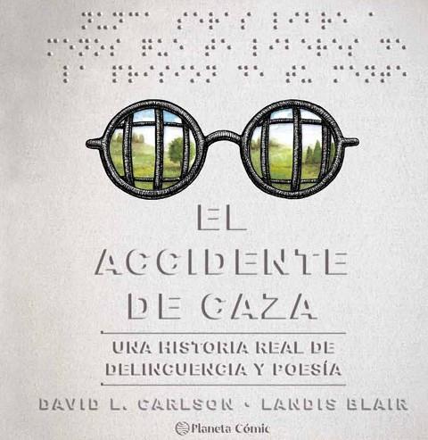 EL ACCIDENTE DE CAZA | 9788491749257 | CARLSON, DAVID / BLAIR, LANDIS | Llibres Parcir | Llibreria Parcir | Llibreria online de Manresa | Comprar llibres en català i castellà online