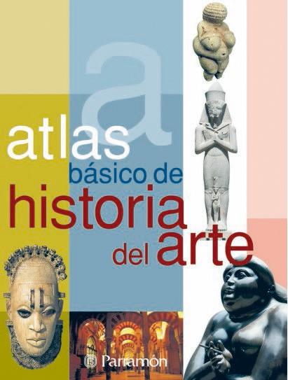 ATLAS BASICO HISTORIA ARTE | 9788434226906 | Llibres Parcir | Llibreria Parcir | Llibreria online de Manresa | Comprar llibres en català i castellà online