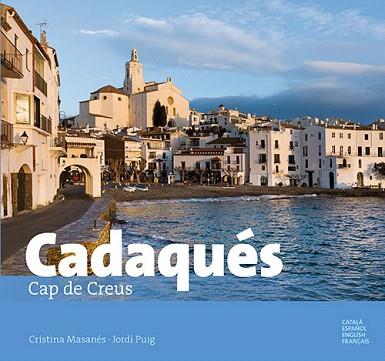 CADAQUÈS . CAP DE CREUS | 9788484786443 | VARIOS AUTORES | Llibres Parcir | Llibreria Parcir | Llibreria online de Manresa | Comprar llibres en català i castellà online