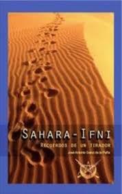 SAHARA - IFNI | 9788493730925 | SAINZ DE LA PEÑA, JOSÉ ANTONIO | Llibres Parcir | Llibreria Parcir | Llibreria online de Manresa | Comprar llibres en català i castellà online