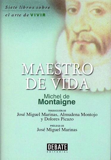 MAESTRO DE VIDA | 9788483063019 | MONTAIGNE | Llibres Parcir | Llibreria Parcir | Llibreria online de Manresa | Comprar llibres en català i castellà online