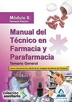 MANUAL DEL TÉCNICO EN FARMACIA Y PARAFARMACIA. TEMARIO GENERAL. MÓDULO II: FARMA | 9788467626339 | GARCIA BERMEJO, Mª JOSE/JOVER BOTELLA, ALEJANDRO | Llibres Parcir | Llibreria Parcir | Llibreria online de Manresa | Comprar llibres en català i castellà online