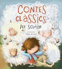 CONTES CLASSICS PER SOMIAR (ALBUM IL.LUSTRAT.RECULL) | 9788427200609 | MACUS ROMERO | Llibres Parcir | Librería Parcir | Librería online de Manresa | Comprar libros en catalán y castellano online