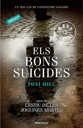 Els bons suïcides | 9788499899053 | HILL,TONI | Llibres Parcir | Llibreria Parcir | Llibreria online de Manresa | Comprar llibres en català i castellà online