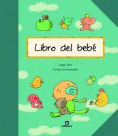 EL LIBRO DEL BEBE | 9788424635336 | FARRE ANGELS HERNANDEZ PURIFICACION | Llibres Parcir | Llibreria Parcir | Llibreria online de Manresa | Comprar llibres en català i castellà online