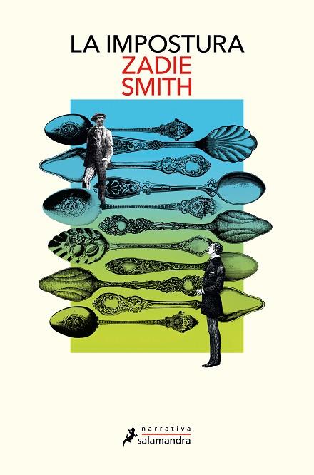 LA IMPOSTURA | 9788419456731 | SMITH, ZADIE | Llibres Parcir | Librería Parcir | Librería online de Manresa | Comprar libros en catalán y castellano online