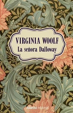 LA SEÑORA DALLOWAY | 9788491812999 | WOOLF, VIRGINIA | Llibres Parcir | Llibreria Parcir | Llibreria online de Manresa | Comprar llibres en català i castellà online