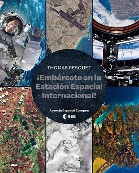 EMBÁRCATE EN LA ESTACIÓN ESPACIAL INTERNACIONAL | 9788410048812 | PESQUET, THOMAS | Llibres Parcir | Llibreria Parcir | Llibreria online de Manresa | Comprar llibres en català i castellà online