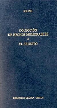 COLECCION DE HECHOS MEMORABLES O EL ERUDITO | 9788424923037 | SOLINO | Llibres Parcir | Llibreria Parcir | Llibreria online de Manresa | Comprar llibres en català i castellà online