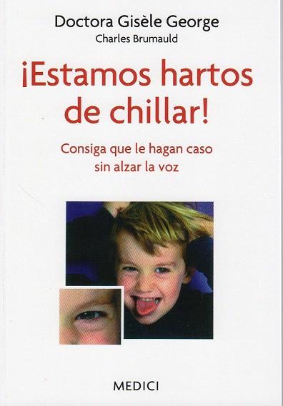 ESTAMOS HARTOS DE CHILLAR | 9788497991292 | GEORGE, GISÈLE | Llibres Parcir | Llibreria Parcir | Llibreria online de Manresa | Comprar llibres en català i castellà online