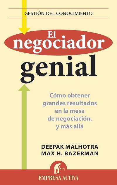 EL NEGOCIADOR GENIAL | 9788496627536 | BAZERMAN, MAX H./MALHOTRA, DEEPAK | Llibres Parcir | Llibreria Parcir | Llibreria online de Manresa | Comprar llibres en català i castellà online