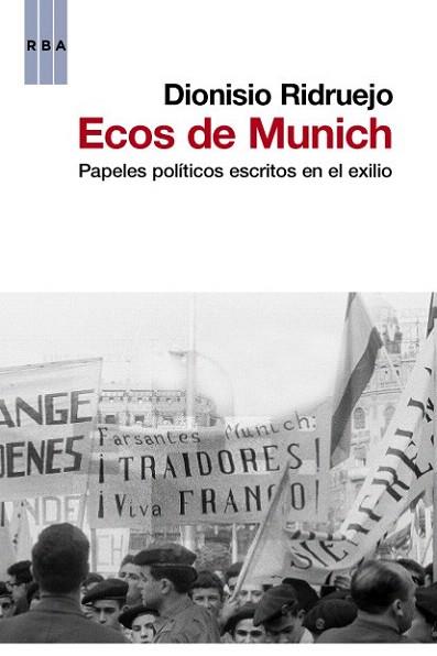 Ecos de Munich | 9788490063293 | RIDRUEJO , DIONISIO | Llibres Parcir | Llibreria Parcir | Llibreria online de Manresa | Comprar llibres en català i castellà online