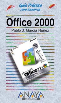 GUIA PRACTICA OFFICE 2000 | 9788441508910 | GARCIA NUÑOZ | Llibres Parcir | Llibreria Parcir | Llibreria online de Manresa | Comprar llibres en català i castellà online