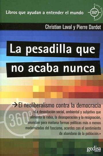 LA PESADILLA QUE NO ACABA NUNCA | 9788416919482 | LAVAL, CHRISTIAN/DARDOT, PIERRE | Llibres Parcir | Llibreria Parcir | Llibreria online de Manresa | Comprar llibres en català i castellà online