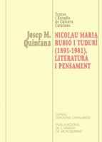 NICOLAU MARIA RUBIO I TUDURI LITERATURA I PENSAMENT | 9788484153634 | QUINTANA | Llibres Parcir | Llibreria Parcir | Llibreria online de Manresa | Comprar llibres en català i castellà online