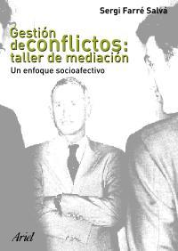 GESTION DE CONFLICTOS TALLER DE MEDIACION | 9788434442702 | FARRE | Llibres Parcir | Llibreria Parcir | Llibreria online de Manresa | Comprar llibres en català i castellà online