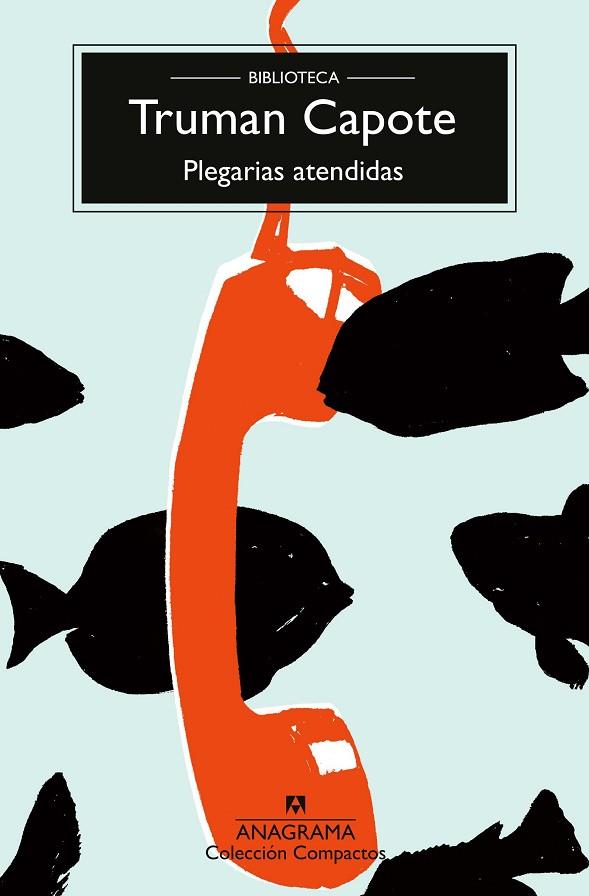 PLEGARIAS ATENDIDAS | 9788433926586 | CAPOTE, TRUMAN | Llibres Parcir | Llibreria Parcir | Llibreria online de Manresa | Comprar llibres en català i castellà online