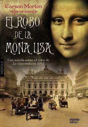 EL ROBO DE LA MONA LISA | 9788498778649 | MORTON, CARSON | Llibres Parcir | Llibreria Parcir | Llibreria online de Manresa | Comprar llibres en català i castellà online