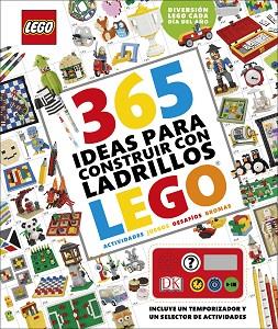 365 IDEAS PARA CONSTRUIR CON LADRILLOS LEGO® | 9780241303405 | DANIEL LIPKOWITZ | Llibres Parcir | Llibreria Parcir | Llibreria online de Manresa | Comprar llibres en català i castellà online