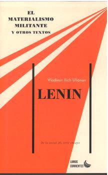 EL MATERIALISMO MILITANTE Y OTROS TEXTOS | 9788412387599 | LENIN, VLADÍMIR ILICH ULIÁNOV | Llibres Parcir | Llibreria Parcir | Llibreria online de Manresa | Comprar llibres en català i castellà online