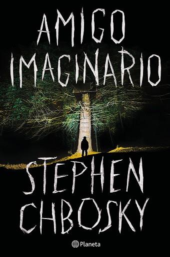 AMIGO IMAGINARIO | 9788408215134 | CHBOSKY, STEPHEN | Llibres Parcir | Llibreria Parcir | Llibreria online de Manresa | Comprar llibres en català i castellà online