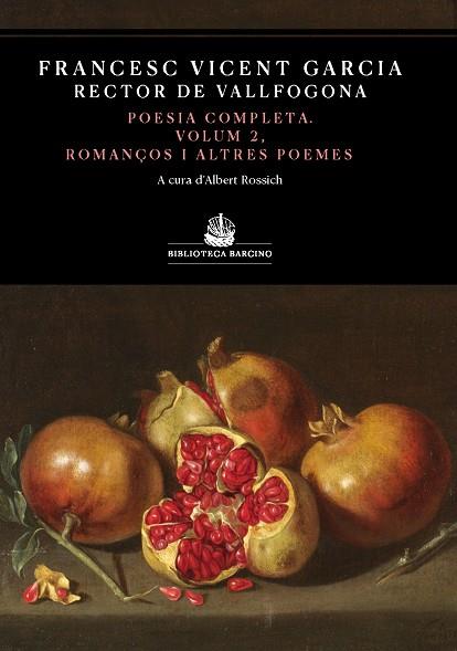 POESIA COMPLETA, VOLUM II | 9788416726264 | GARCIA, FRANCESC VICENT | Llibres Parcir | Llibreria Parcir | Llibreria online de Manresa | Comprar llibres en català i castellà online