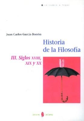 HISTORIA DE LA FILOSOFIA III S XVIII | 9788476282175 | GARCIA | Llibres Parcir | Llibreria Parcir | Llibreria online de Manresa | Comprar llibres en català i castellà online