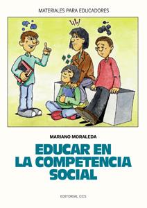 EDUCAR COMPETENC SOCIAL | 9788483161289 | MORALEDA | Llibres Parcir | Llibreria Parcir | Llibreria online de Manresa | Comprar llibres en català i castellà online