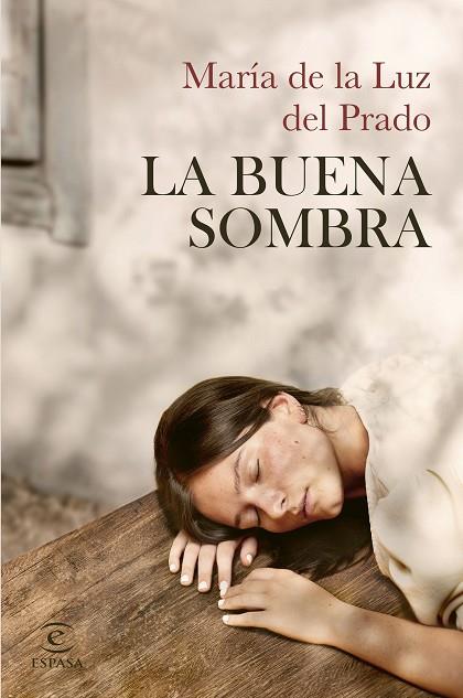 LA BUENA SOMBRA | 9788467074468 | LUZ DEL PRADO, MARÍA DE LA | Llibres Parcir | Llibreria Parcir | Llibreria online de Manresa | Comprar llibres en català i castellà online