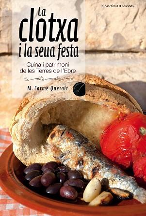 LA CLOTXA I LA SEUA FESTA | 9788490341056 | QUERALT TOMàS, CARME | Llibres Parcir | Llibreria Parcir | Llibreria online de Manresa | Comprar llibres en català i castellà online