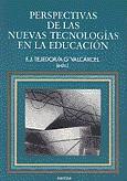 PERSPECTIVAS NUEVAS TECNOLOGIAS EDUCACION | 9788427711488 | TEJEDOR - VALCARCE | Llibres Parcir | Librería Parcir | Librería online de Manresa | Comprar libros en catalán y castellano online