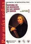 HISTORIA DE LA EDUCACION DE LOS SORDOS EN ESPANA | 9788480046718 | GASCON RICAO ANTONIO | Llibres Parcir | Llibreria Parcir | Llibreria online de Manresa | Comprar llibres en català i castellà online