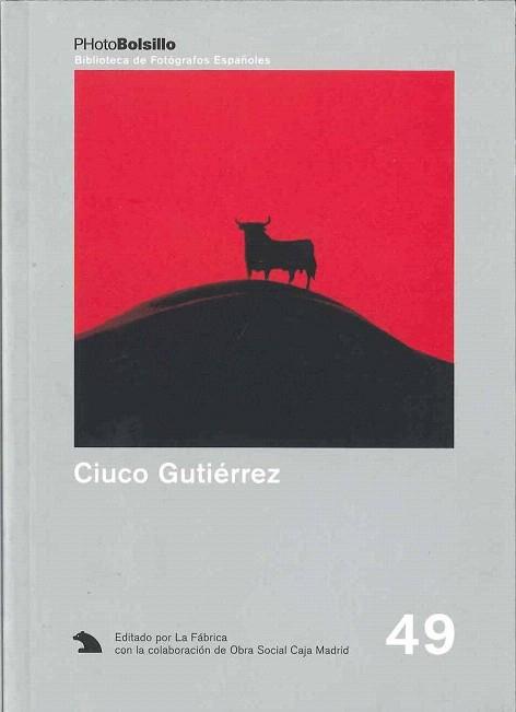 CIUCO GUTIERREZ biblioteca fotografos espanoles | 9788495471529 | PHOTOBOLSILLO | Llibres Parcir | Llibreria Parcir | Llibreria online de Manresa | Comprar llibres en català i castellà online