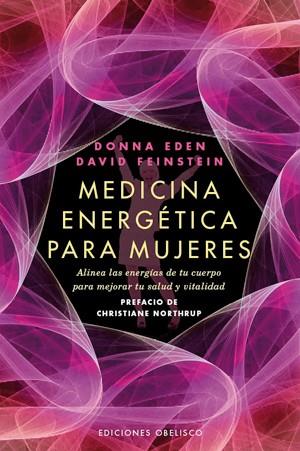 MEDICINA ENERGETICA PARA MUJERES | 9788497778039 | EDEN, DONNA | Llibres Parcir | Llibreria Parcir | Llibreria online de Manresa | Comprar llibres en català i castellà online