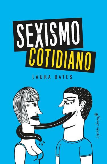 SEXISMO COTIDINAO | 9788494740756 | LAURA BATES | Llibres Parcir | Llibreria Parcir | Llibreria online de Manresa | Comprar llibres en català i castellà online