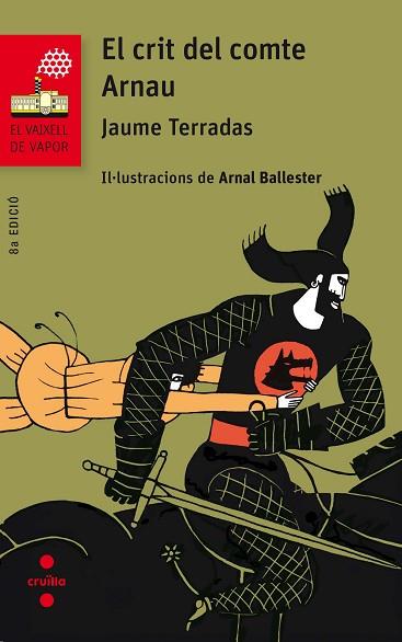 C-VVV.116 EL CRIT DEL COMTE ARNAU | 9788466142076 | TERRADAS SERRA, JAUME | Llibres Parcir | Llibreria Parcir | Llibreria online de Manresa | Comprar llibres en català i castellà online