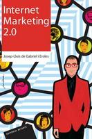 INTERNET MARKETING 2,0 | 9788429126341 | JOSEP LLUIS DE GABRIEL I EROLES | Llibres Parcir | Llibreria Parcir | Llibreria online de Manresa | Comprar llibres en català i castellà online